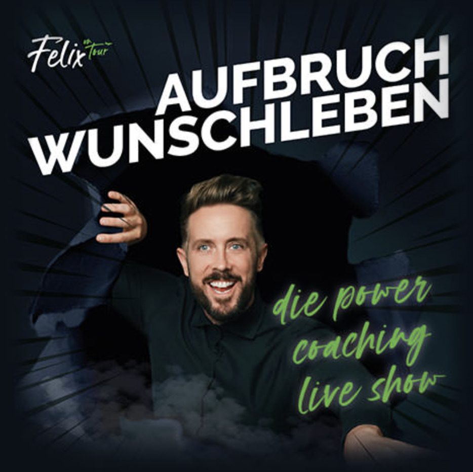 Die Aufbruch Wunschleben Tour von Felix Thönnessen